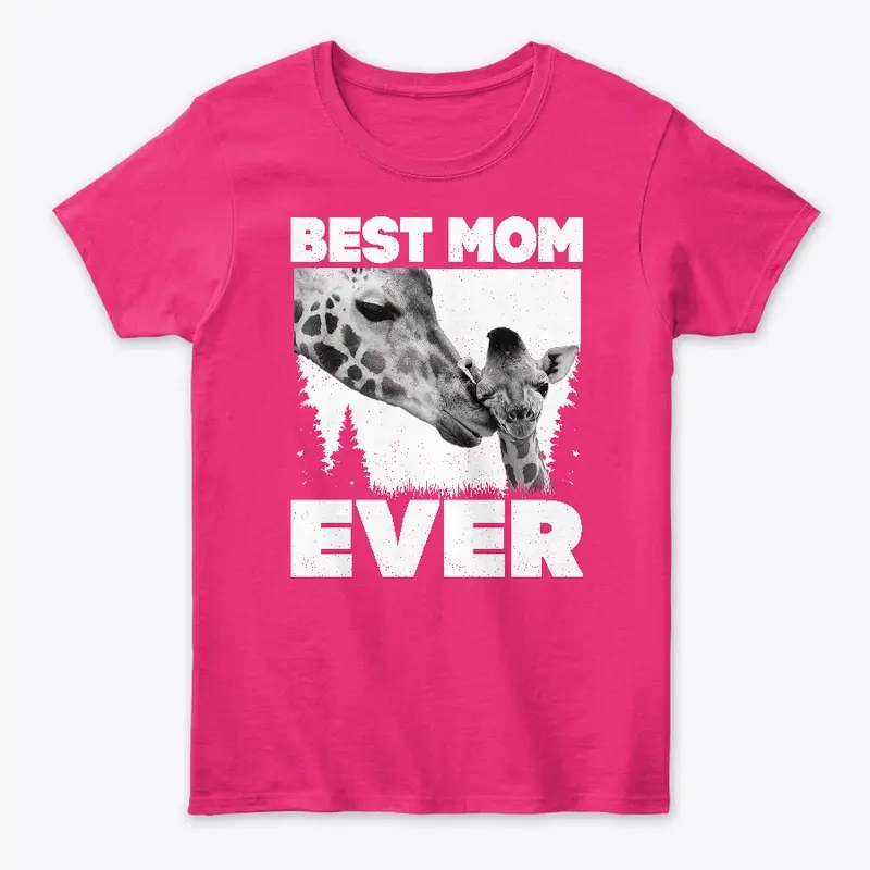 Best Mom Ever - Black and White